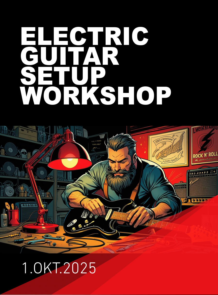 Electric Guitar Setup Workshop - 01.OKT.25