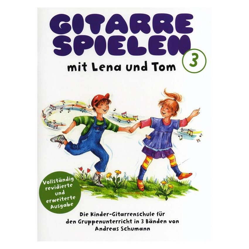 Gitarre spielen mit Lena und Tom Band 3