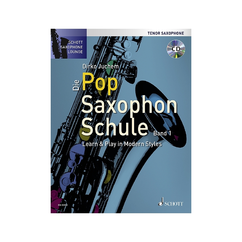 Die Pop Saxophon Schule Band 1 (+CD)