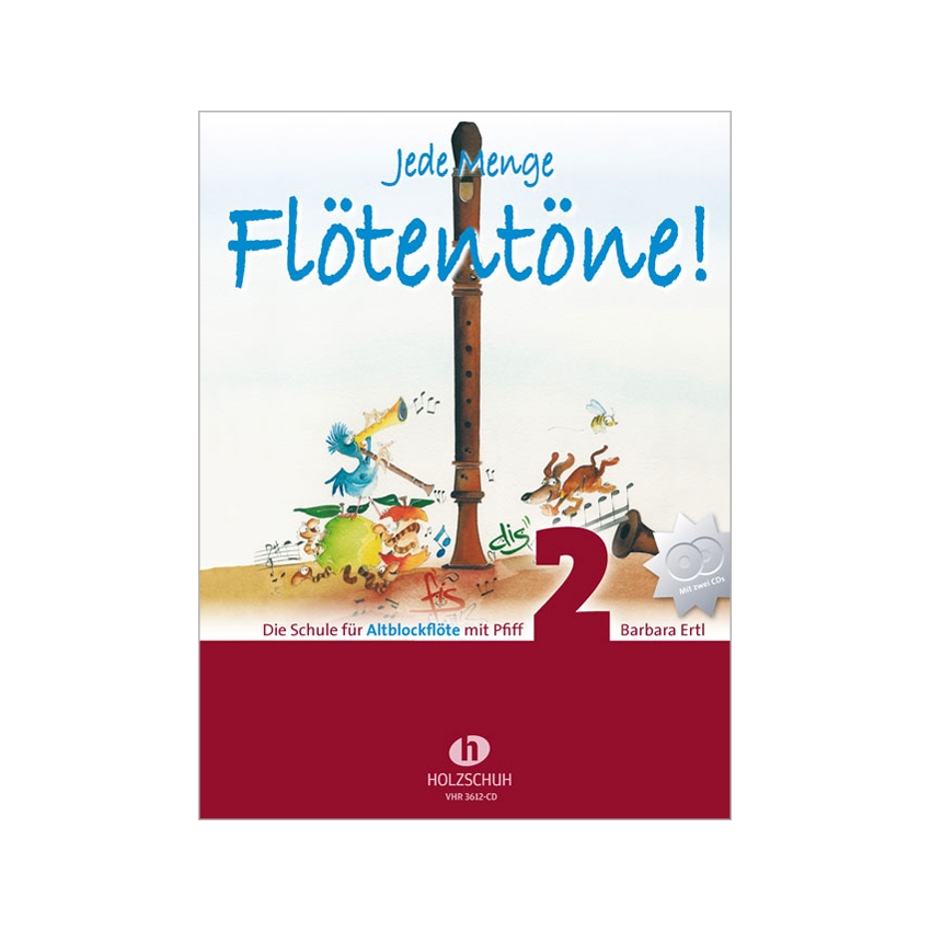 Jede Menge Flötentöne 2 Altblockflöte mit CD