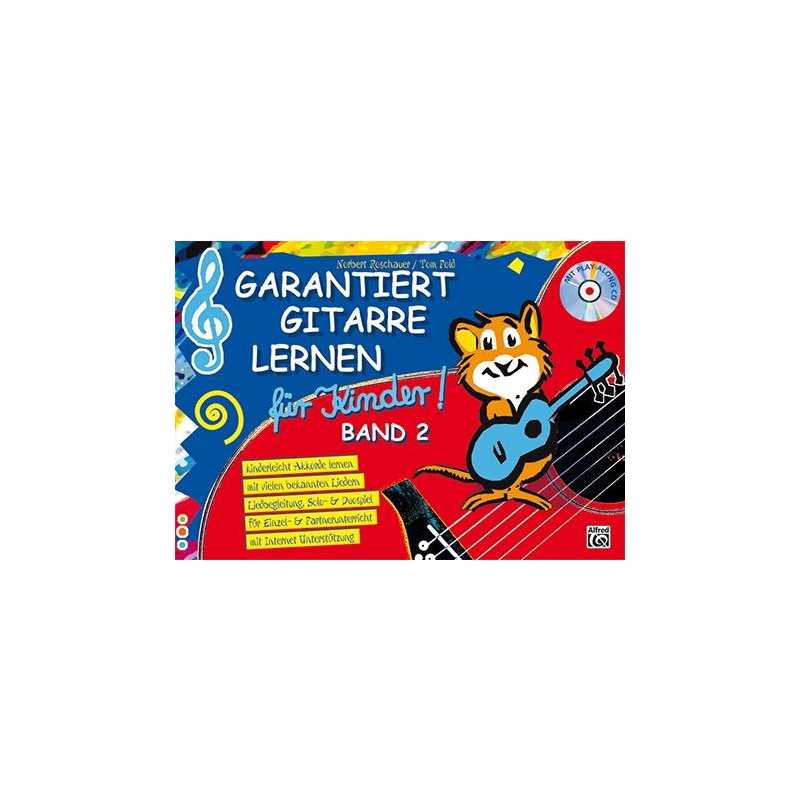 Garantiert Gitarre lernen für Kinder Band 2 (+CD)