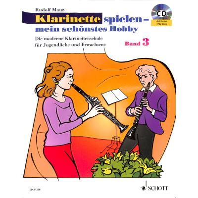 Klarinette spielen - mein schönstes Hobby Band 3 (+CD)