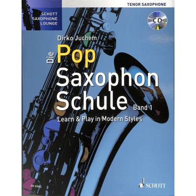 Die Pop Saxophon Schule Band 1 (+CD)