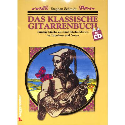 Das klassische Gitarrenbuch (+CD)