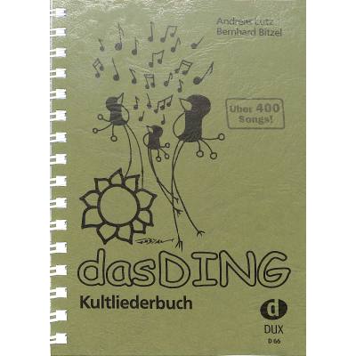 Das Ding Band 1 Kultliederbuch