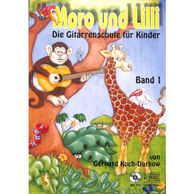 Moro und Lilli Band 1