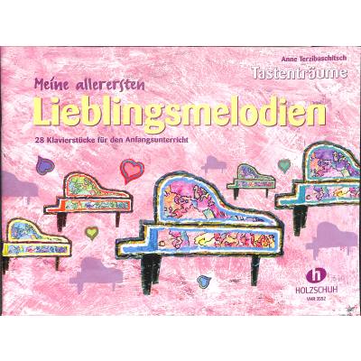 Anne Terzibaschitsch - Meine allerersten Lieblingsmelodien