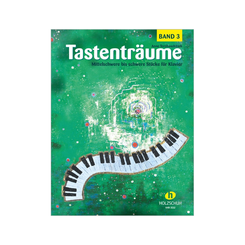 Anne Terzibaschitsch - Tastenträume 3