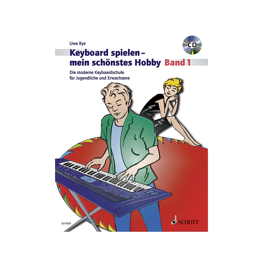 Keyboard spielen - mein schönstes Hobby Band 1 (+CD)