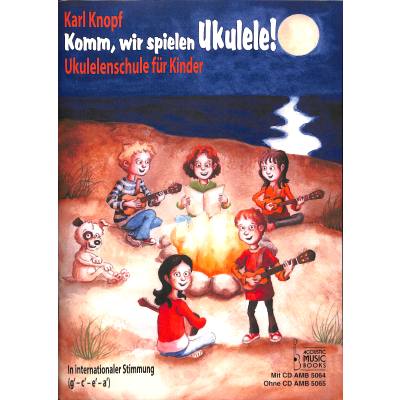 Komm wir spielen Ukulele (+CD)