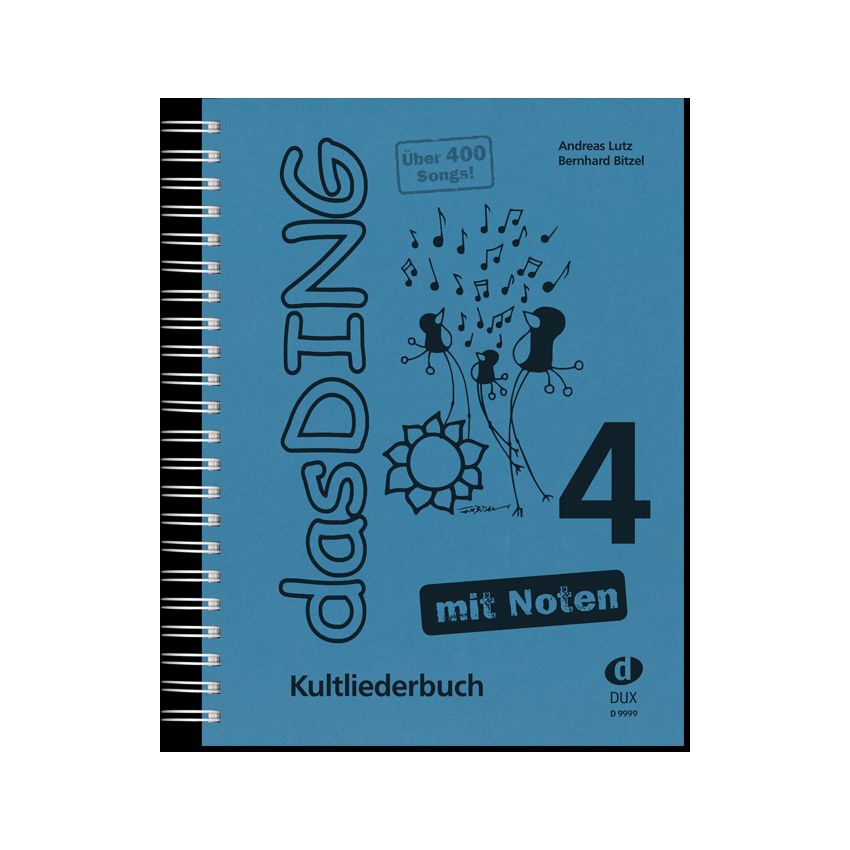 Das Ding mit Noten Band 4 Kultliederbuch