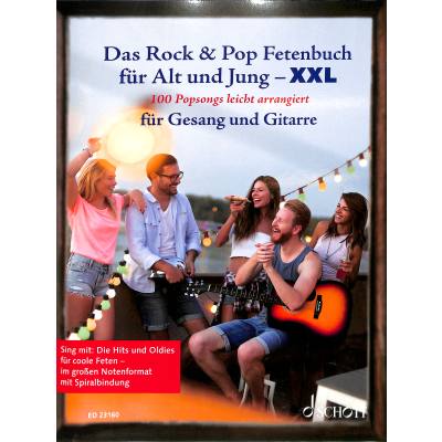 Das Rock & Pop Fetenbuch für Alt und Jung XXL