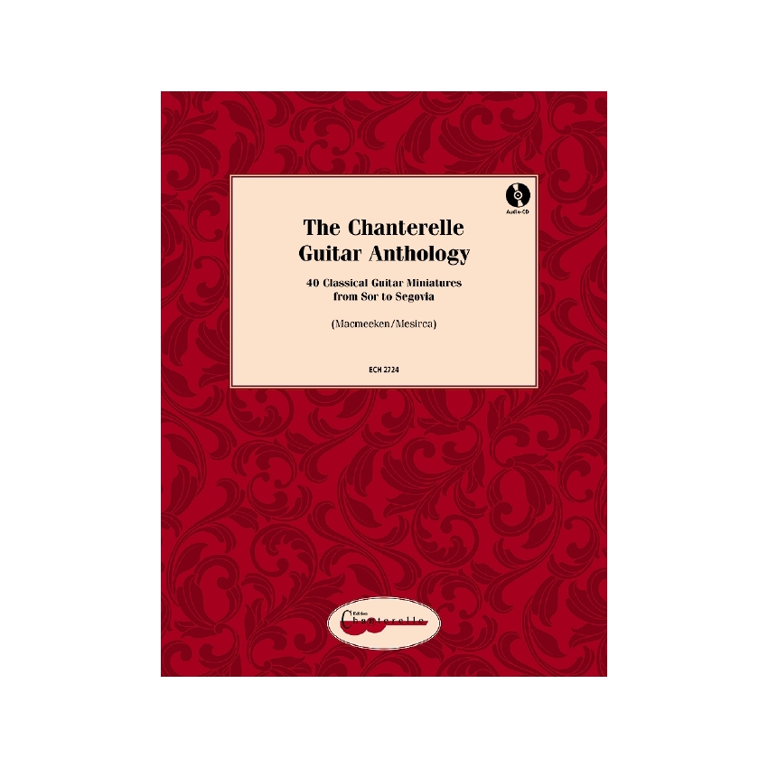 The Chanterelle Anthology (+CD)