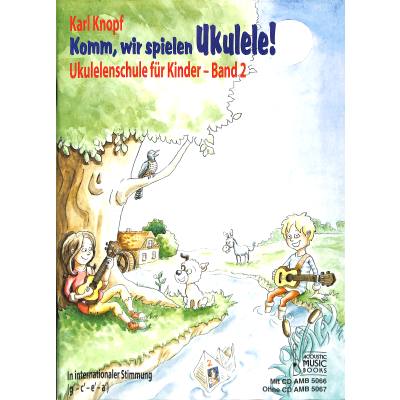 Komm wir spielen Ukulele Band 2 (+CD)