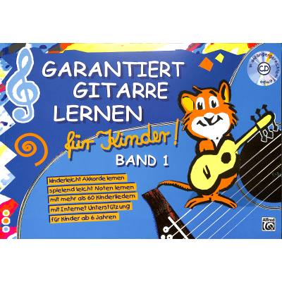 Garantiert Gitarre lernen für Kinder! Band 1 (+CD)
