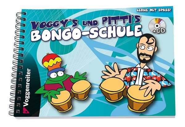 Voggy's und Pitti's Bongoschule (+CD)
