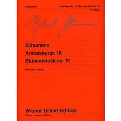 Arabeske op.18 und Blumenstück op.19