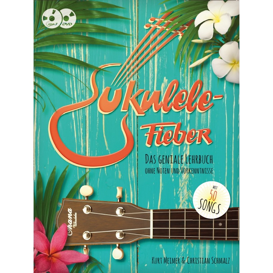 Ukulele-Fieber (+MP3-CD +DVD)