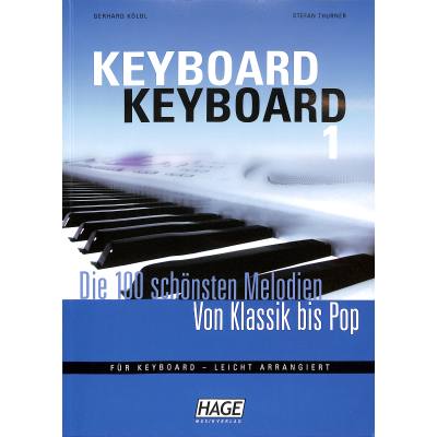 Keyboard Keyboard - Die 100 schönsten Melodien von Klassik bis Pop