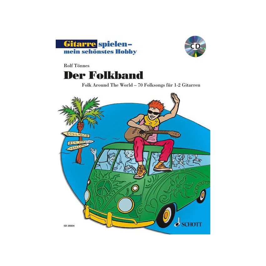 Gitarre spielen - mein schönstes Hobby - Der Folkband (+MP3-CD)