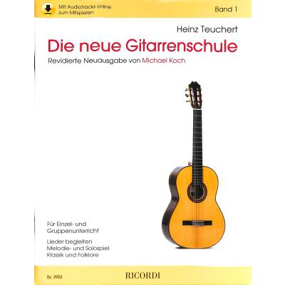 Die neue Gitarrenschule 1 (+audio online)