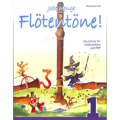 Jede Menge Flötentöne 1 Altblockflöte