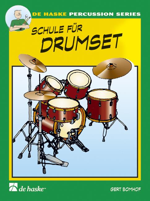 Schule für Drumset Band 1 (+CD)