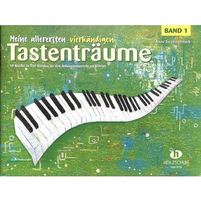 Meine allerersten vierhändigen Tastenträume Band 1