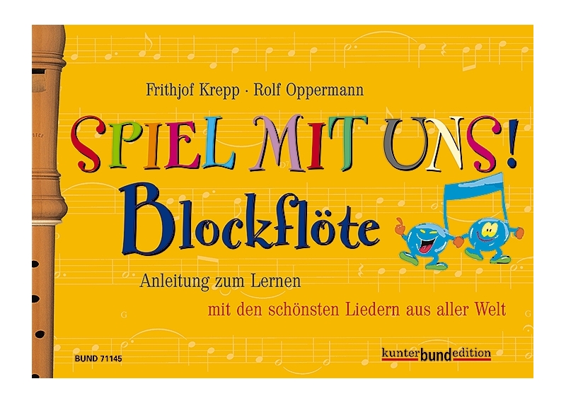 Spiel mit uns Blockflöte (Band 1, gelb)