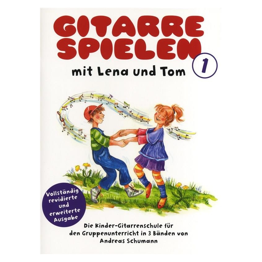Gitarre spielen mit Lena und Tom Band 1