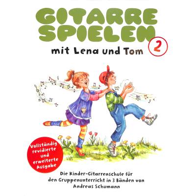 Gitarre spielen mit Lena und Tom Band 2