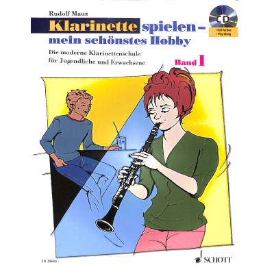 Klarinette spielen - mein schönstes Hobby Band 1 (+CD)