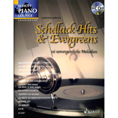 Schellack-Hits und Evergreens (+CD)