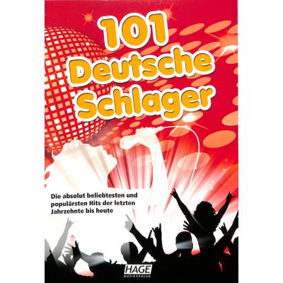 101 Deutsche Schlager - Notenheft