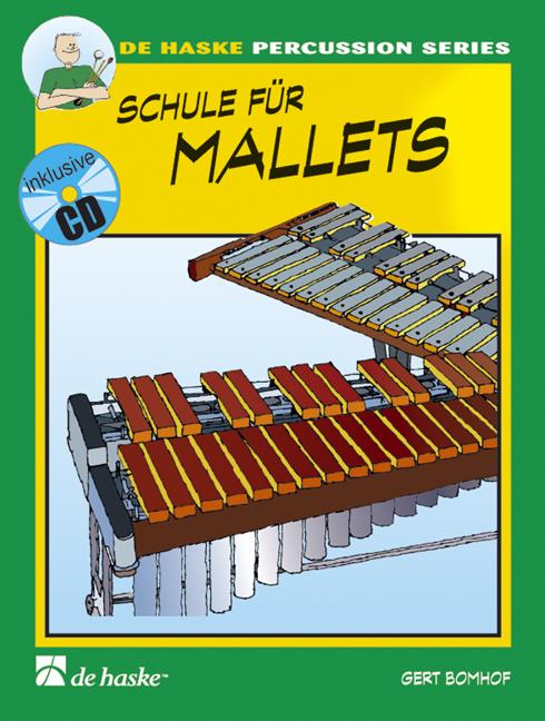 Schule (+ CD) für Mallets